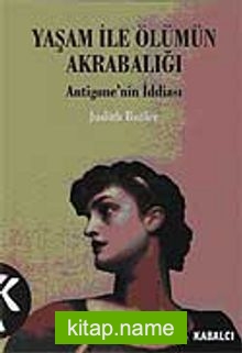 Antigone’nin İddiası