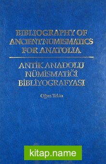 Antik Anadolu Nümismatiği Bibliyografyası