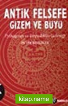 Antik Felsefe Gizem ve Büyü