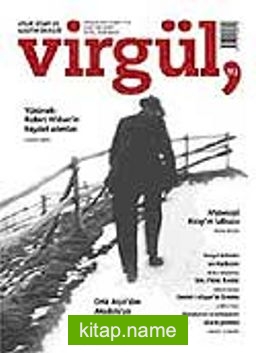 Aralık 2007 Sayı 113 / Virgül Aylık Kitap ve Eleştiri Dergisi