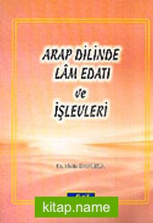 Arap Dilinde Lam Edatı ve İşlevleri