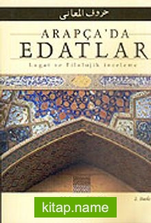 Arapça Edatlar / Lugat ve Filolojik İnceleme