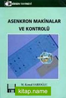 Asenkron Makinalar ve Kontrolü