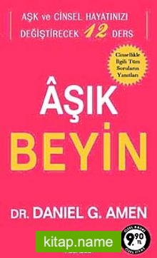 Aşık Beyin Aşk ve Cinsel Hayatınızı Değiştirecek 12 Ders (Cep Boy)