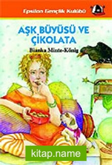 Aşk Büyüsü ve Çikolata