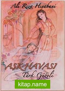 Aşk Havası – Türk Güzeli