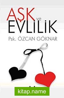 Aşk ve Evlilik