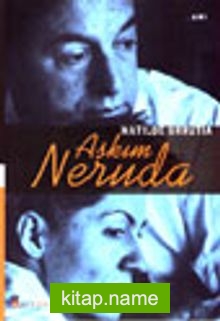 Aşkım Neruda