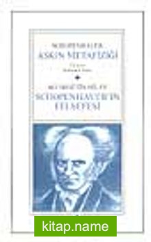 Aşkın Metafiziği Schopenhauer’in Felsefesi