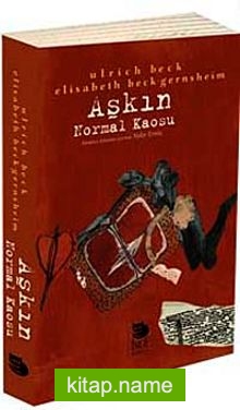 Aşkın Normal Kaosu