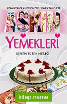 Aşkın Yemekleri