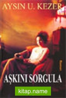 Aşkını Sorgula