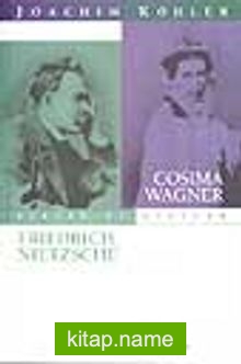 Aşklar ve Çiftler- Cosima Wagner-Friedrich Nietzsche