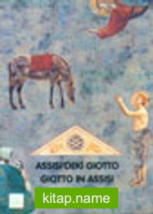 Assisi’deki Giotto Giotto In Assisi