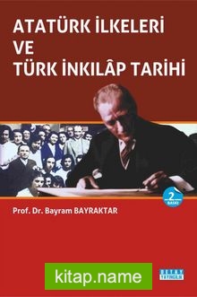 Atatürk İlkeleri ve Türk İnkılap Tarihi