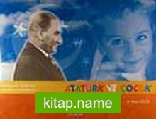 Atatürk ve Çocuk