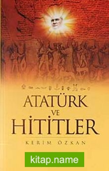 Atatürk ve Hititler