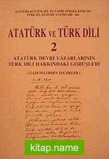 Atatürk ve Türk Dili Belgeler 2