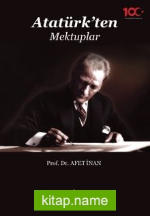 Atatürk’ten Mektuplar