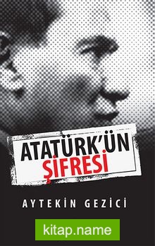 Atatürk’ün Şifresi