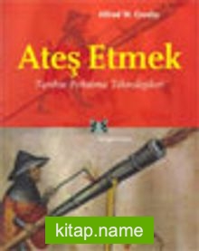 Ateş Etmek