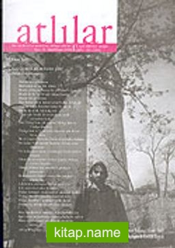 Atlılar Bağımsız Edebiyat Dergisi Sayı:10 Mart-Nisan 2004