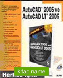 Autocad 2005 ve Autocad LT 2005/Herkes İçin