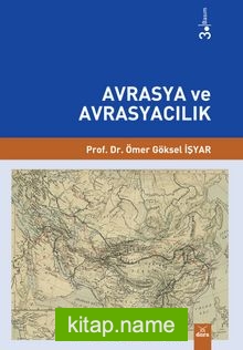 Avrasya ve Avrasyacılık