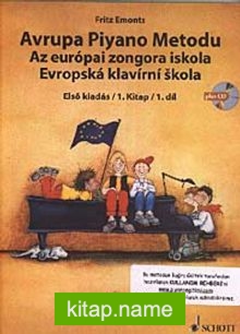 Avrupa Piyano Metodu / Az Europai Zongora İskola / Evropska Klavirni Skola