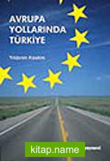 Avrupa Yollarında Türkiye