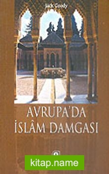 Avrupa’da İslam Damgası