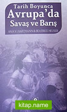 Avrupa’da Savaş ve Barış