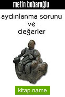 Aydınlanma Sorunu ve Değerler