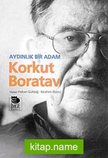 Aydınlık Bir Adam Korkut Boratav