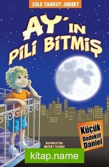 Ayın Pili Bitmiş / Küçük Dedektif Daniel