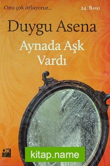 Aynada Aşk Vardı