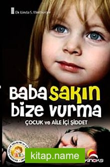 Baba Sakın Bize Vurma Çocuk ve Aile İçi Şiddet