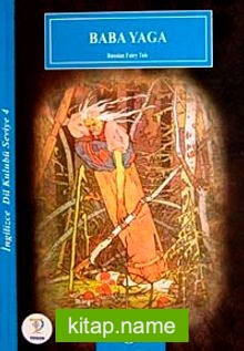 Baba Yaga / İngilizce Seviye-4 (Russian Fairy Tale) (Cdisiz)