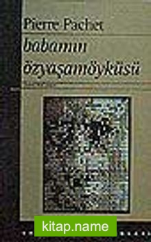 Babamın Özyaşamöyküsü