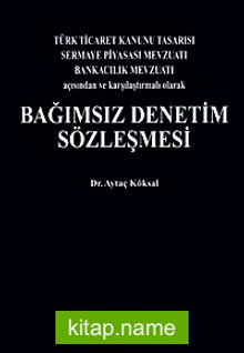 Bağımsız Denetim Sözleşmesi