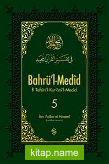 Bahrü’l-Medid (5. Cilt)