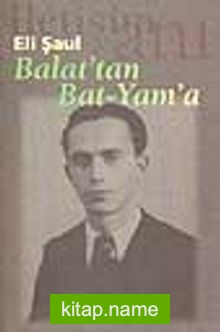 Balat’tan Bat-Yam’a