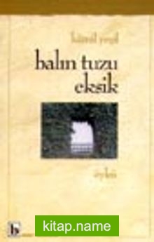 Balın Tuzu Eksik