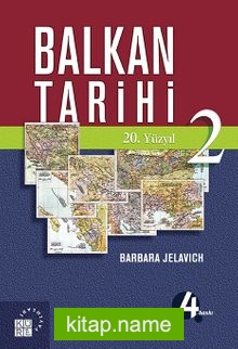 Balkan Tarihi 2 / 20. Yüzyıl