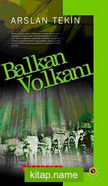 Balkan Volkanı  Bütün Eserleri-3