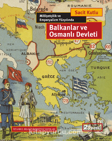 Balkanlar ve Osmanlı Devleti