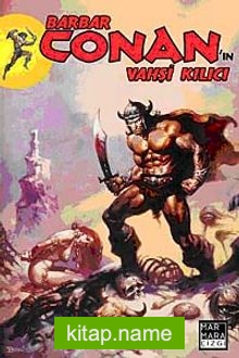 Barbar Conan’nın Vahşi Kılıcı-1
