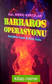 Barbaros Operasyonu ApophisDask – Kızıl Uydu