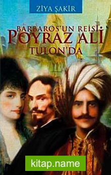 Barbaros’un Reisi Poyraz Ali Tulon’da cep boy
