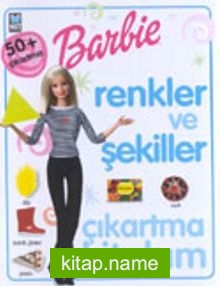 Barbie Renkler ve Şekiller Çıkartma Kitabı